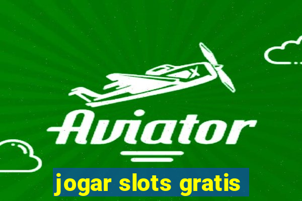 jogar slots gratis