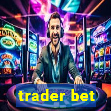 trader bet