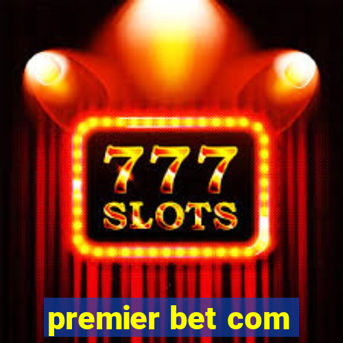 premier bet com