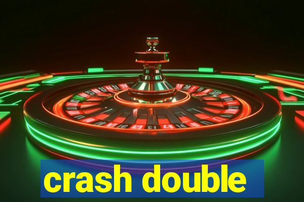 crash double