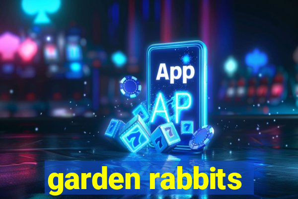 garden rabbits