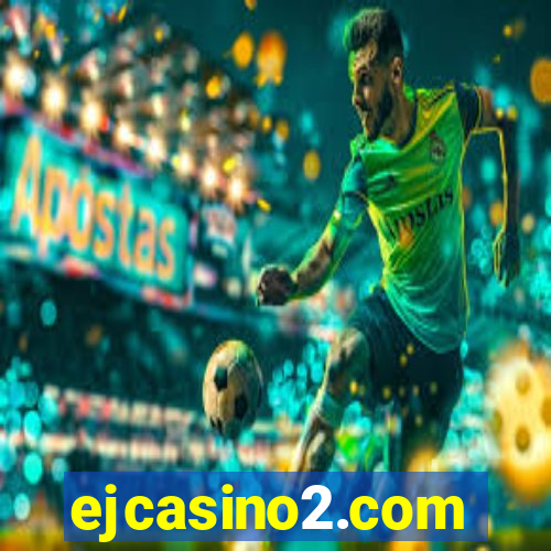 ejcasino2.com