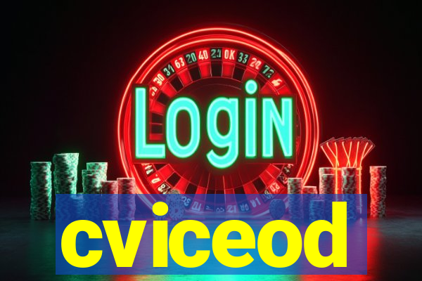 cviceod