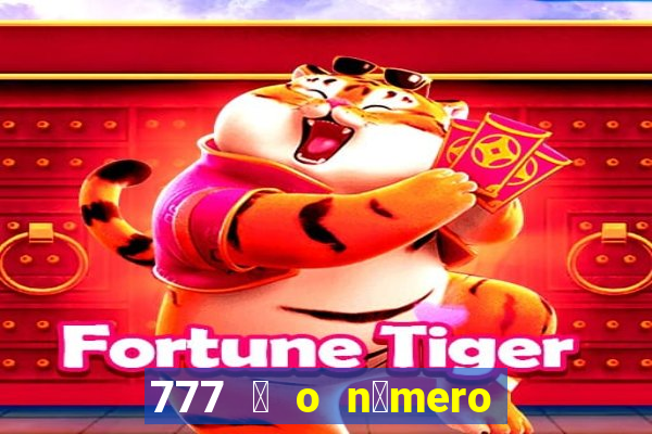 777 茅 o n煤mero do padre