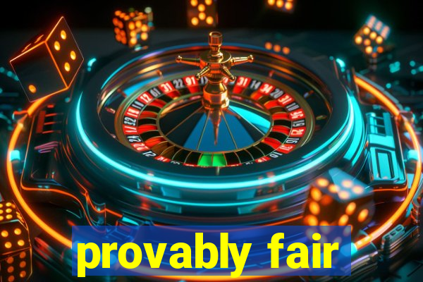 provably fair