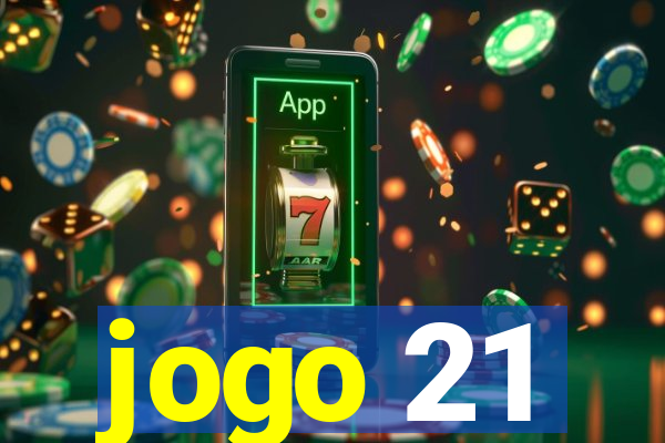 jogo 21