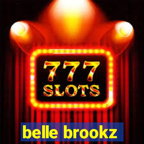 belle brookz