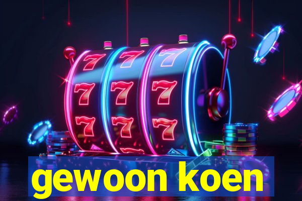 gewoon koen