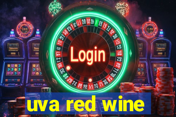 uva red wine