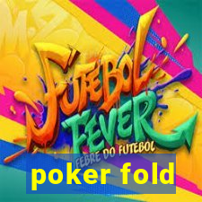 poker fold