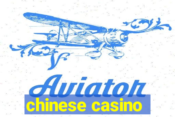 chinese casino