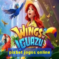 pixbet jogos online