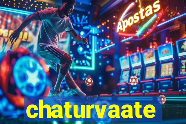 chaturvaate