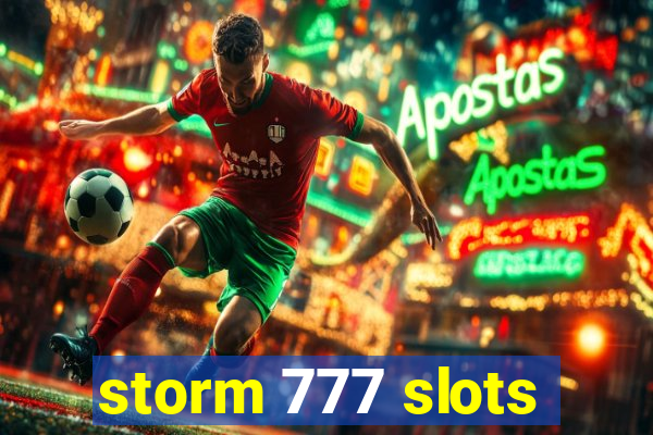 storm 777 slots