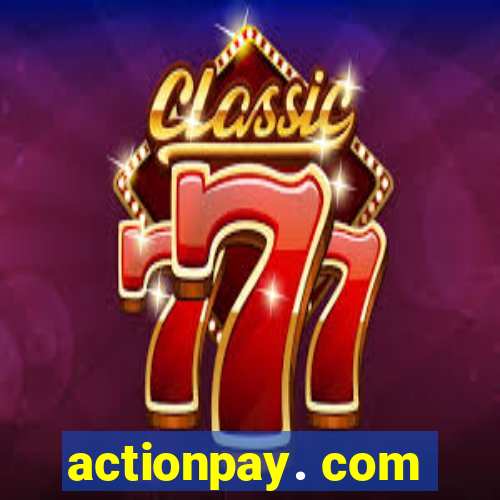 actionpay. com