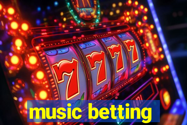 music betting