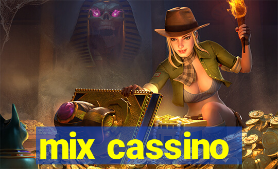 mix cassino