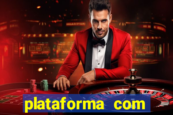 plataforma com bonus de cadastro