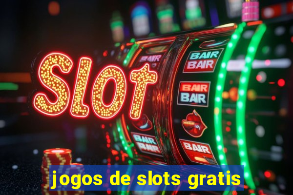 jogos de slots gratis