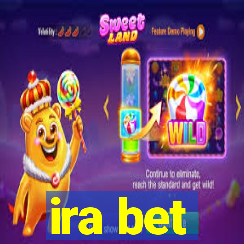 ira bet