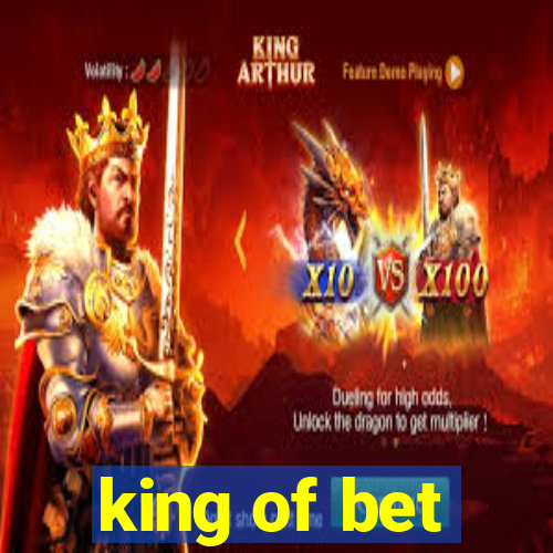 king of bet