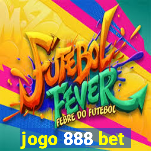 jogo 888 bet