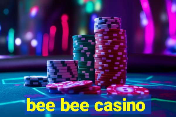 bee bee casino