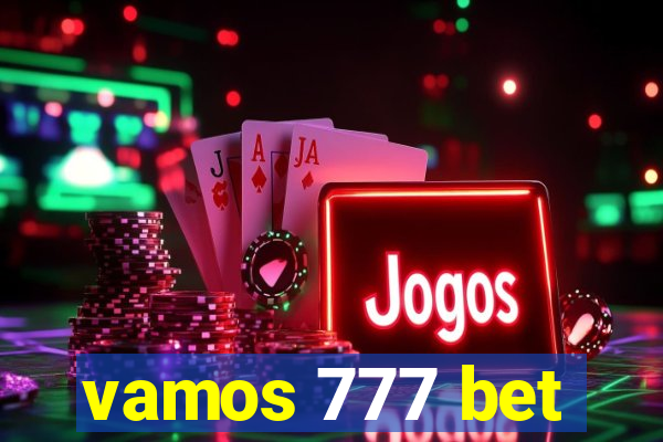 vamos 777 bet