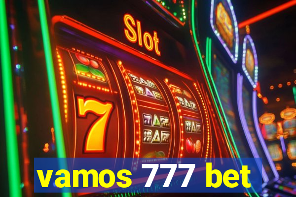 vamos 777 bet