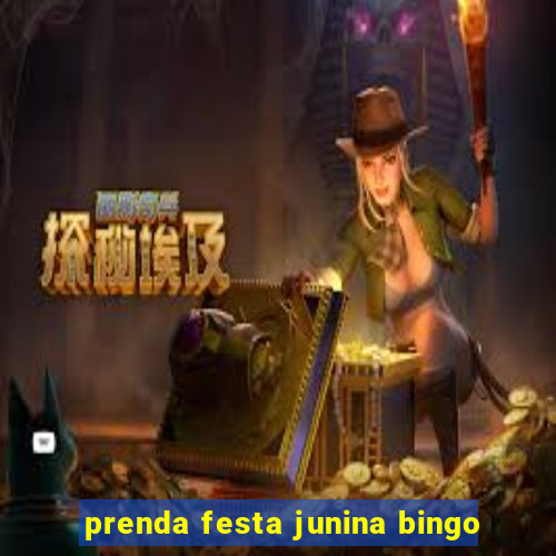 prenda festa junina bingo