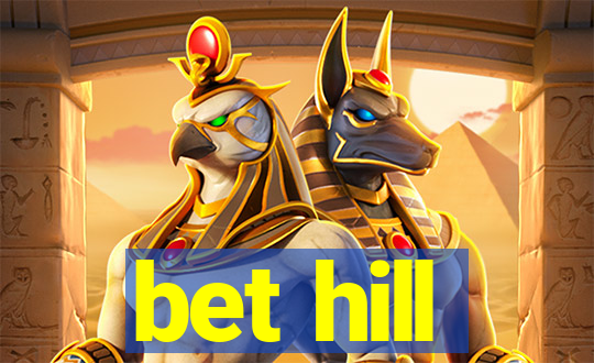 bet hill