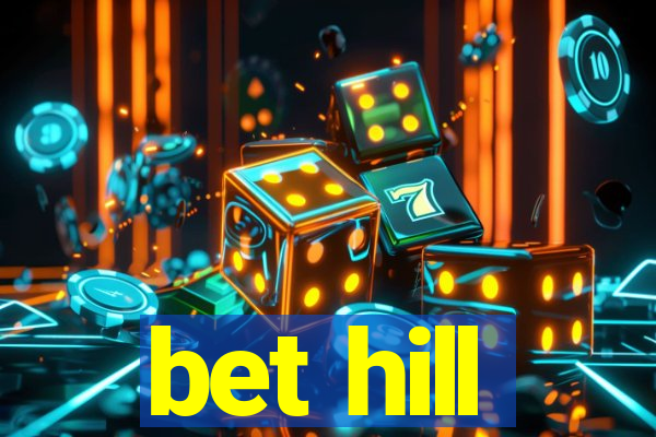 bet hill