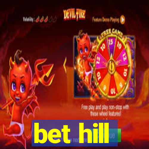 bet hill