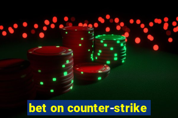 bet on counter-strike