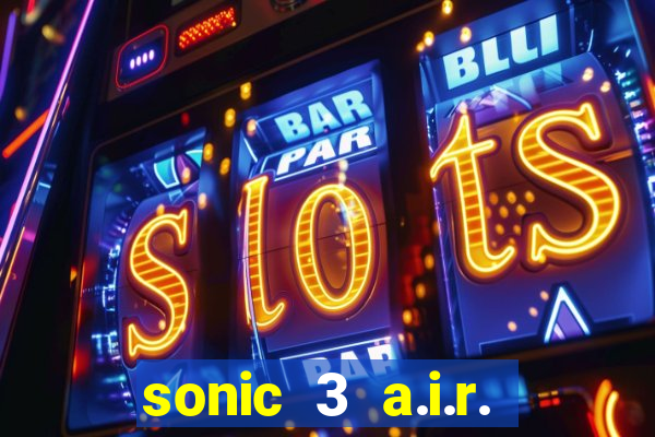 sonic 3 a.i.r. extra slot metal