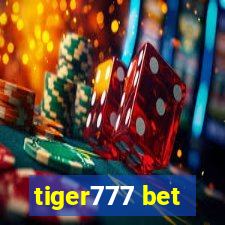 tiger777 bet