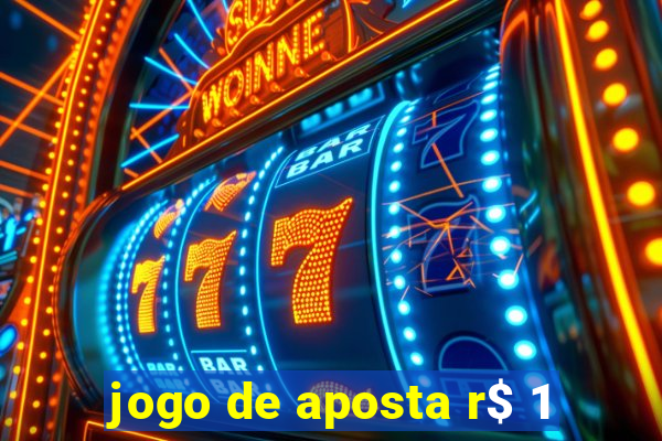 jogo de aposta r$ 1