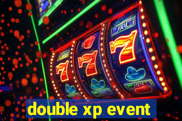 double xp event