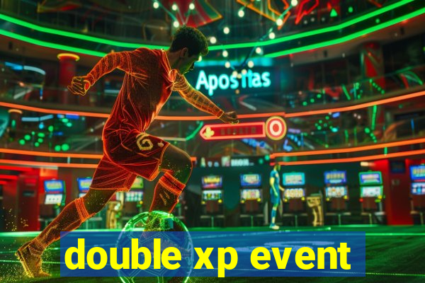 double xp event