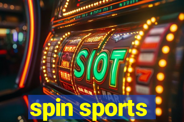 spin sports