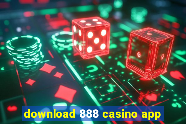 download 888 casino app