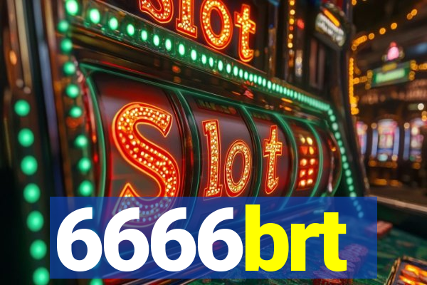 6666brt