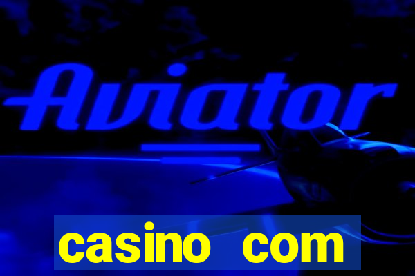 casino com depósito de $10