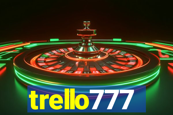 trello777