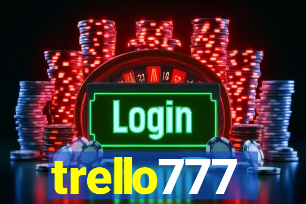 trello777