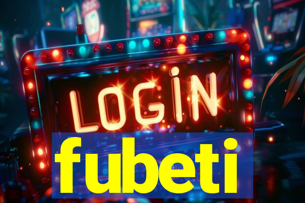 fubeti