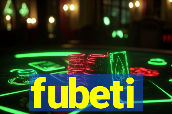 fubeti