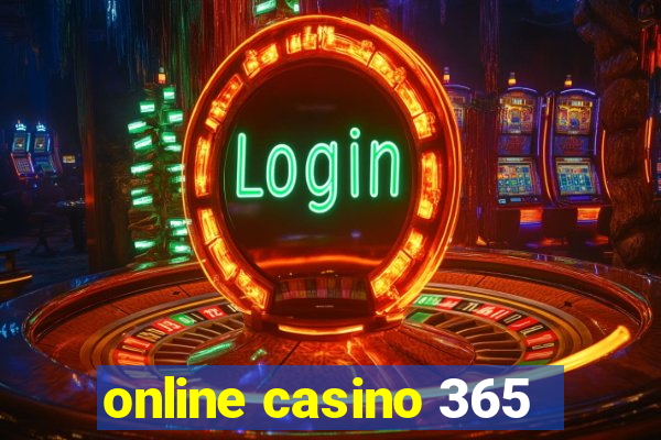 online casino 365