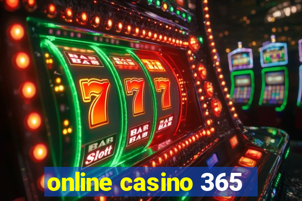 online casino 365