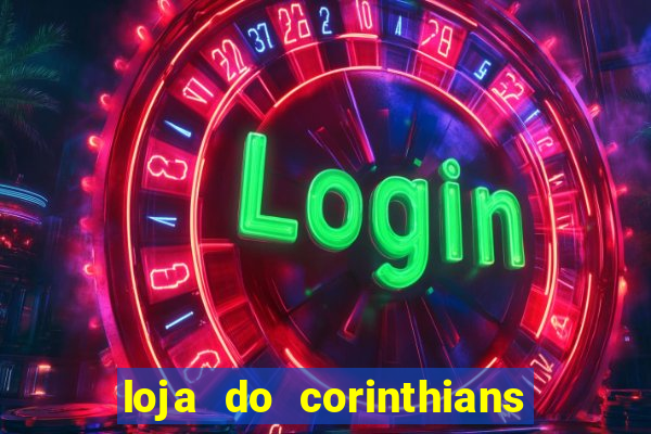 loja do corinthians em goi芒nia